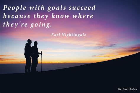 Inspirational Quote People With Goals Succeed Because They Know Where