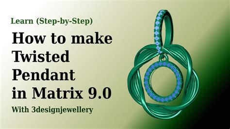 How To Make Twisted Pendant In Matrix 9 0 Matrix 9 Rhino 3D