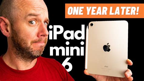 Ipad Mini 6 One Year Later Still Worth It Youtube