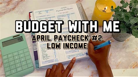 Budget With Me Low Income Budget By Paycheck April Paycheck