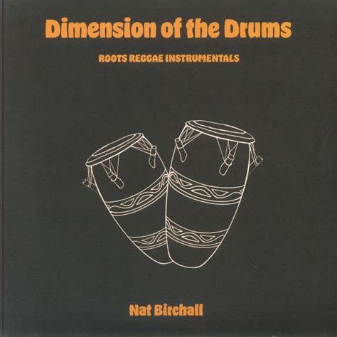 Nat Birchall - Dimension Of The Drums - Roots Reggae Instrumentals - LP, Vinyl Music - Ancient ...