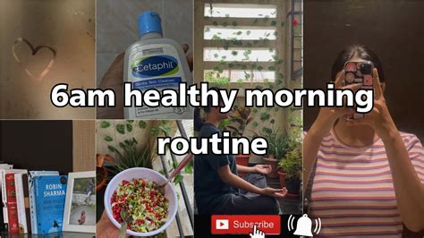 6am Productive Morning Routine Healthy Lifestyle That Girl Routine