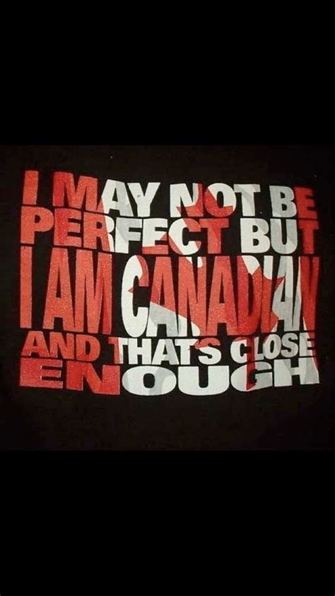 I Am Canadian Canadian Flag I Am Canadian Canadian Pride