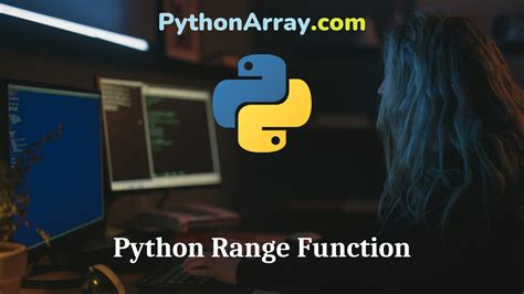 Python Range Function Python Array