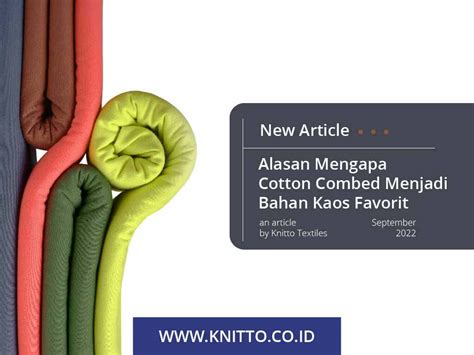 Alasan Mengapa Cotton Combed Menjadi Bahan Kaos Favorit