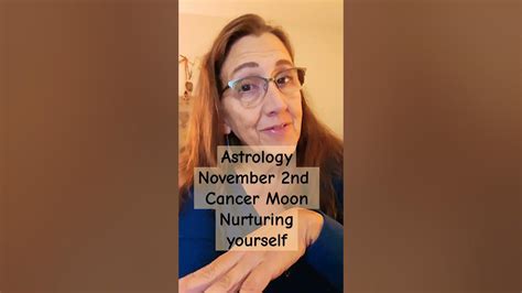 Astrology November 2nd Nurturing Caring Cancer Moon Youtube