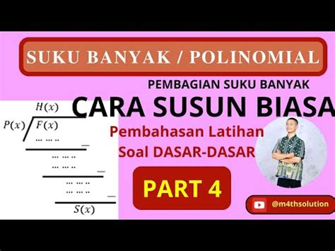 Part Pahami Materi Dasar Polinomial Pembagian Hasil Bagi Dan Sisa