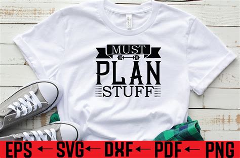 Must Plan Stuff Svg Graphic By Mrm Graphics Creative Fabrica