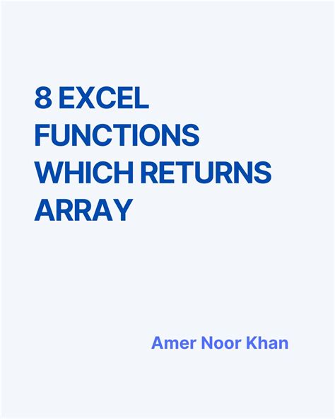 Few Excel functions returns more than one value like list or Array