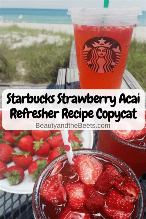 DIY Starbucks Strawberry Acai Refresher Recipe Beauty And The Beets