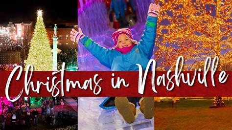 Eight Christmas Things To Do In Nashville Tn 🎄 Youtube