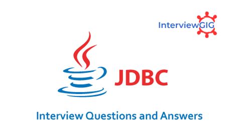 Jdbc Interview Questions And Answers Interviewgig