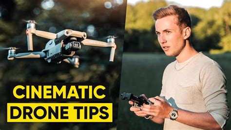 Pro Tips To Shoot Cinematic Drone Footage Dji Mavic Air Youtube