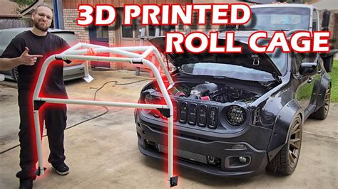 3D Printing A Roll Cage For The HEMI Swap Jeep Renegade Pt 38 YouTube