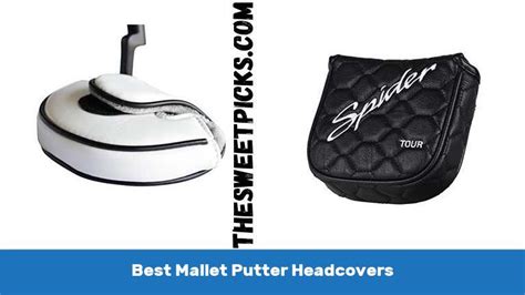 The 10 Best Mallet Putter Headcovers - The Sweet Picks