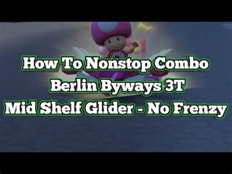 Mario Kart Tour Berlin Byways T Nonstop Combo Anniversary Tour