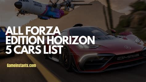 All Forza Edition Horizon 5 Cars List - Gameinstants