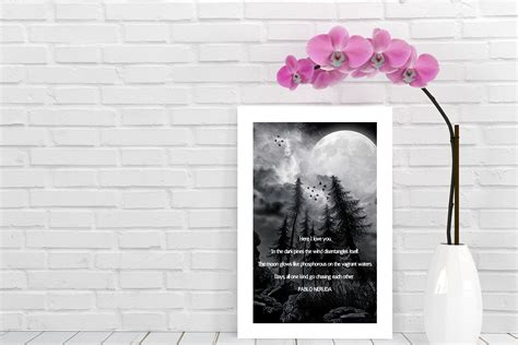 Pablo Neruda Poem Printable Wall Art Love Poem T For Her Printable