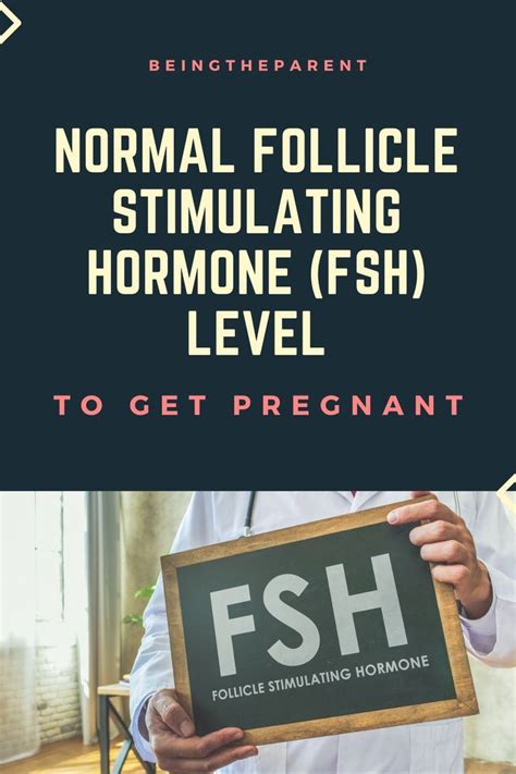 Understanding Normal Fsh Levels For Pregnancy