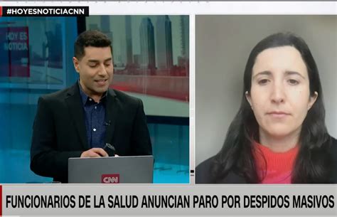 Cnn Entrevista Dra Francisca Crispi Se Refiere A Despido De