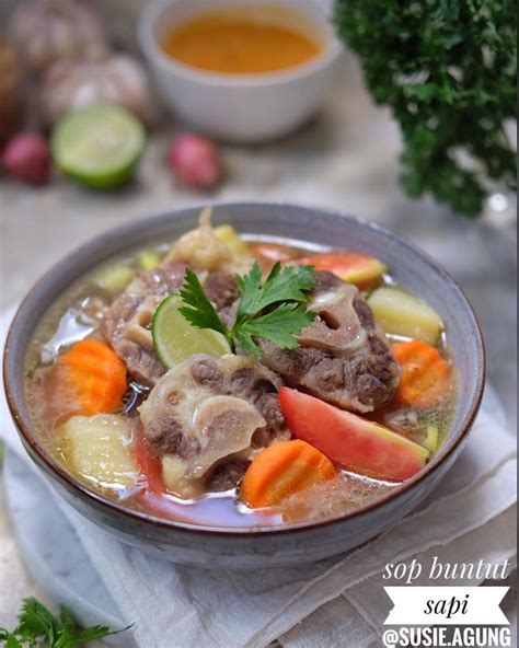 Sop Buntut Sapi Super Yummy Hangatkan Tubuh Resep Kekinian