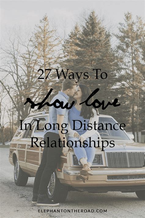 27 Ways To Show Love In Long Distance Relationships — Elephant On The Road