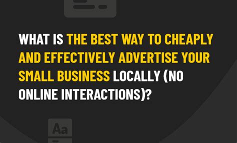 Best Way To Cheaply And Effectively Advertise Small Business Locally