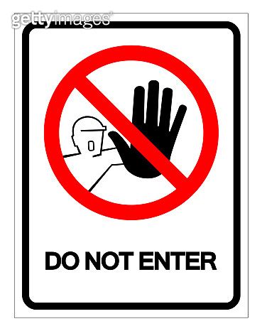 Do Not Enter Symbol Sign Vector Illustration Isolate On White