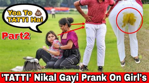 Tatti Nikal Gayi Part2 Best Reaction Prank On Girls Where Is