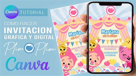 Como Hacer Invitaci N Gr Fica Y Digital Plim Plim Con Canva Para Enviar