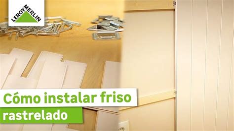 Frisos Para Paredes Gu A Completa De Instalaci N En Reformas De Viviendas