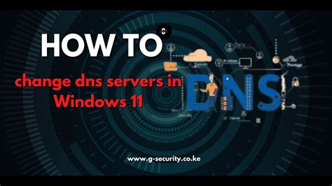 HOW TO CHANGE DNS SERVERS IN WINDOWS 11 YouTube