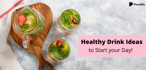 Healthy Drink Ideas to Start Your Day with | Best Weight Loss Drink ...