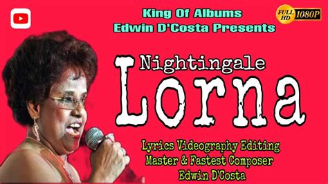 New Konkani Song 2022 LORNA THE NIGHTINGALE By Edwin DCosta