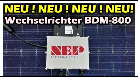 Nep Bdm Wifi Neuer Mikrowechselrichter Am Markt Relaisgate Youtube