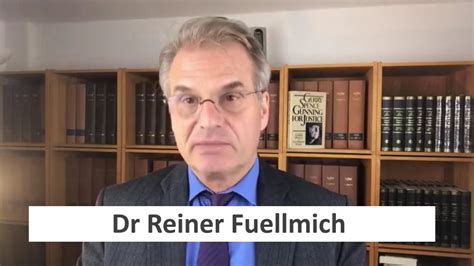 An Update On Reiner Fuellmich S Trial