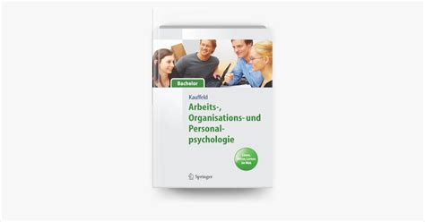 Arbeits Organisations Und Personalpsychologie F R Bachelor Lesen