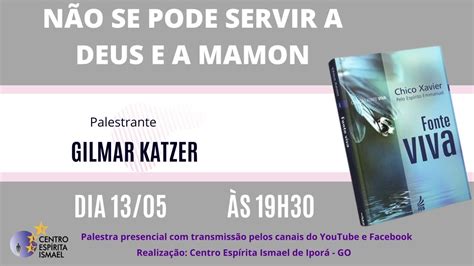 N O Se Pode Servir A Deus E A Mamon Youtube