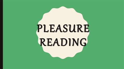 Pleasure Reading