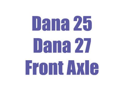 Dana 25 And 27 Parts Manuals 1941 1964 Jeep Front Axles