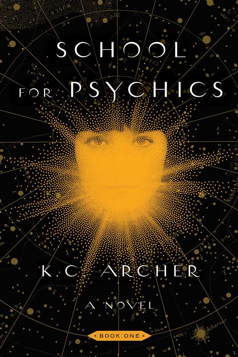 School for Psychics | Book by K.C. Archer | Official Publisher Page ...