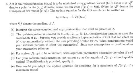 [solved] 6 A 2 D Real Valued Function F X Y Is To Be Min