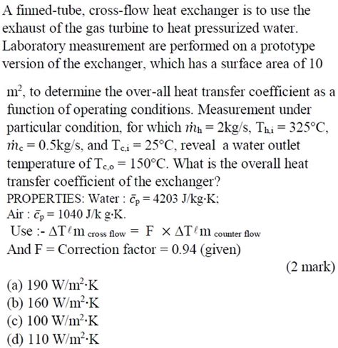 A Finned Tube Cross Flow Heat Exchanger Is To Studyx