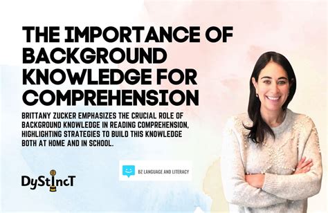 Issue 22 The Importance Of Background Knowledge For Comprehension