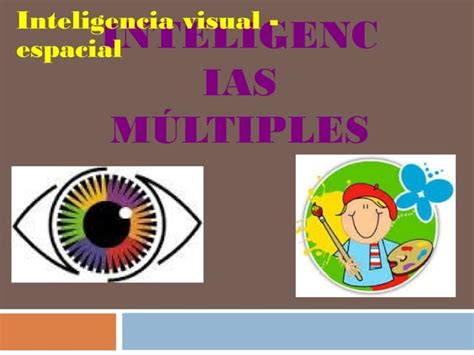 Inteligencia Visual Espacial Ppt