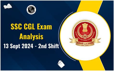 Details Of SSC CGL Exam Analysis 13th September 2024 Shift 2