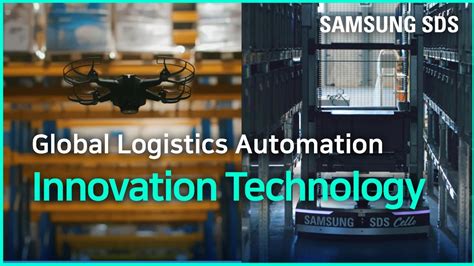 Samsung SDS Global Logistics Automation Innovation Technology YouTube