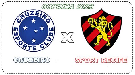 Cruzeiro X Sport Recife Ao Vivo Como Assistir Online E Na Tv Ao Jogo