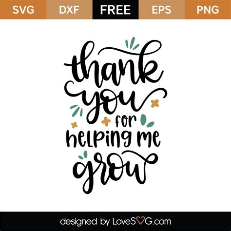 Thank You For Helping Us Grow Free Printable