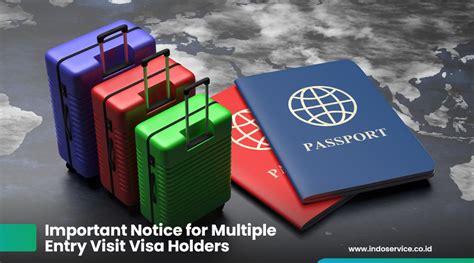 Important Notice For Multiple Entry Visit Visa Holders Indoservice